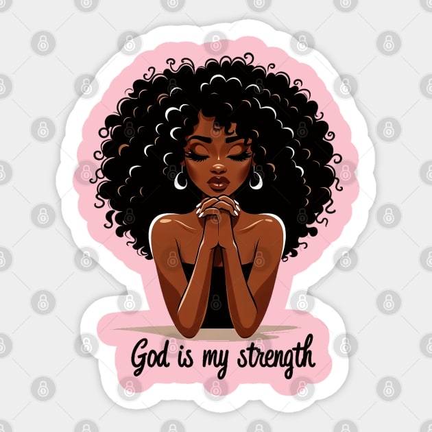Woman Praying - God is my strength Sticker by UrbanLifeApparel
